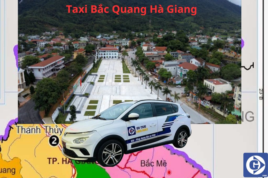 Taxi Bắc Quang Hà Giang Tải App GV Taxi