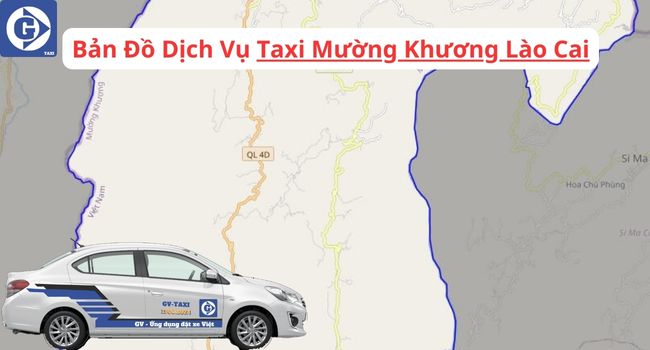 Taxi Mường Khương Lào Cai Tải App GVTaxi