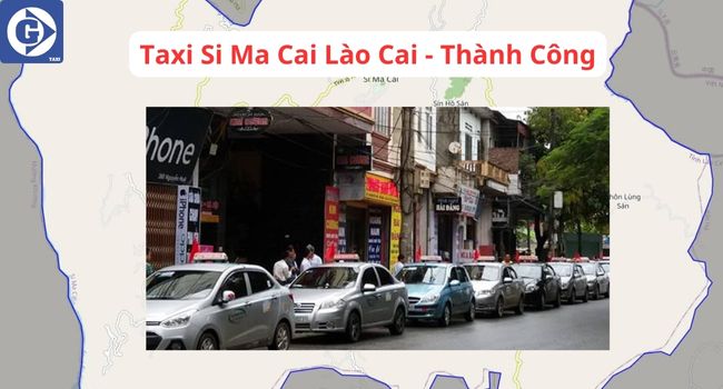 Taxi Si Ma Cai Lào Cai Tải App GVTaxi