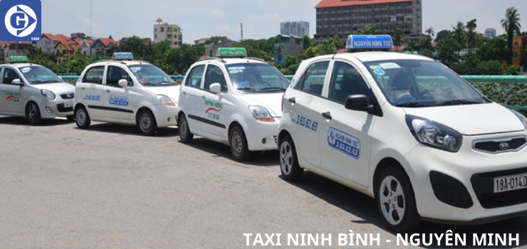 Top 8 hãng xe Taxi Ninh Bình Giá Rẻ, Số Điện Thoại Sdt Tổng Đài Nguyên Minh