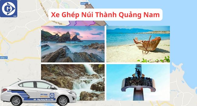 Xe Ghép Núi Thành Quảng Nam Tải App GVTaxi