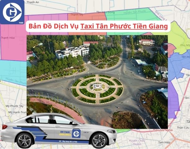 Taxi Tân Phước Tiền Giang Tải App GVTaxi
