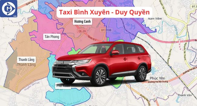 Taxi Bình Xuyên Vĩnh Phúc Tải App GVTaxi