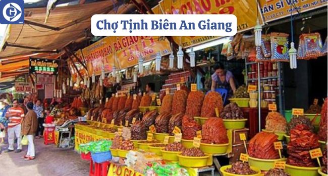 Chợ Tịnh Biên An Giang Tải App GVTaxi