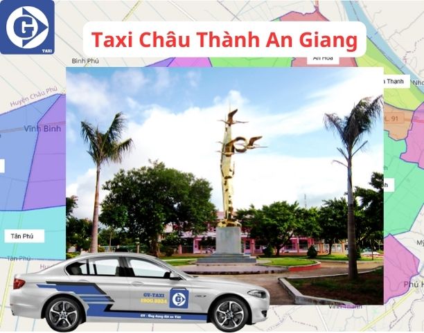 Taxi Châu Thành An Giang Tải App GVTaxi