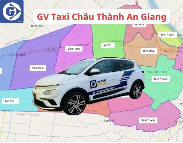 Taxi Châu Thành An Giang Tải App GVTaxi