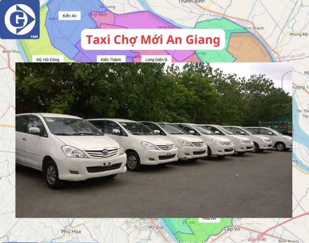 Taxi Chợ Mới An Giang Tải App GVTaxi