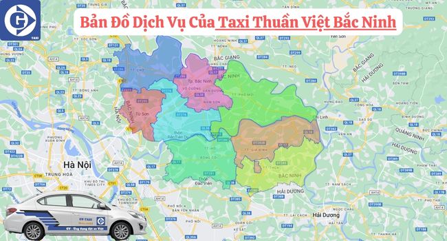 Taxi Thuần Việt Bắc Ninh Tải App GVTaxi