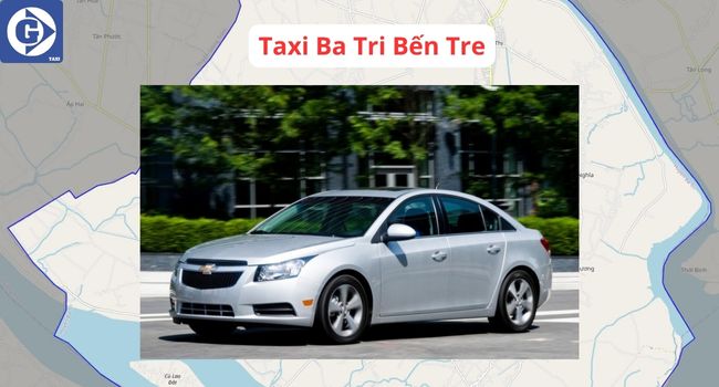 Taxi Ba Tri Bến Tre Tải App GVTaxi