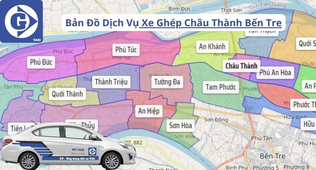 Xe Ghép Châu Thành Bến Tre Tải App GVTaxi