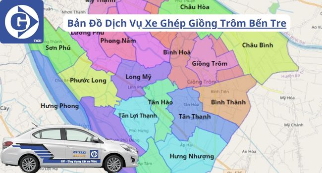 Xe Ghép Giồng Trôm Bến Tre Tải App GVTaxi