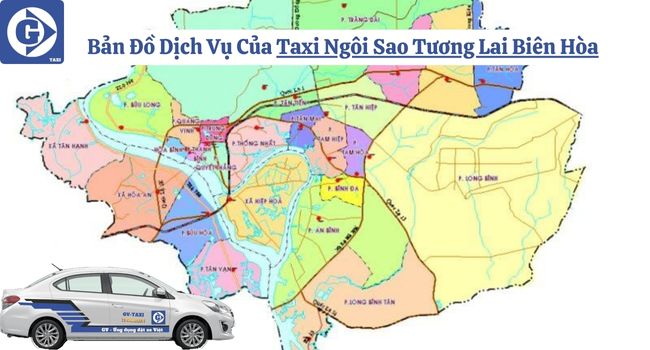 Taxi Ngôi Sao Tương Lai Biên Hoà Tải App GVTaxi