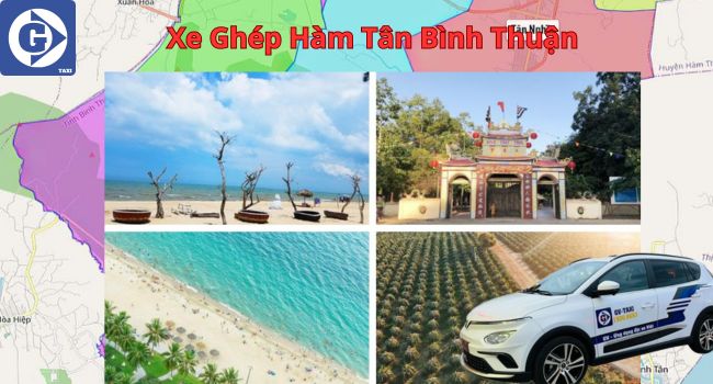 Xe Ghép Hàm Tân Bình Thuận Tải App GVTaxi