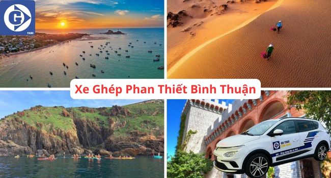 Xe Ghép Phan Thiết Bình Thuận Tải App GVTaxi