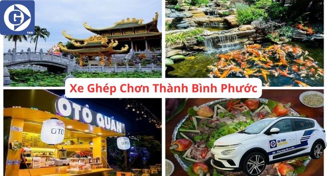 Xe Ghép Chơn Thành Bình Phước Tải App GVTaxi