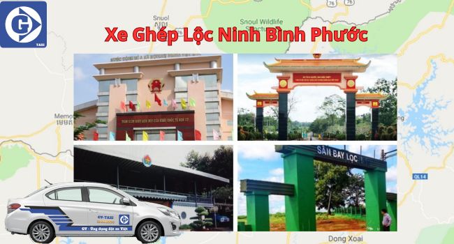 Xe Ghép Lộc Ninh Bình Phước Tải App GVTaxi