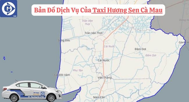 Taxi Hương Sen Cà Mau Tải App GVTaxi