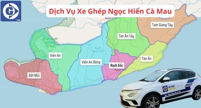 Xe Ghép Ngọc Hiển Cà Mau Tải App GVTaxi