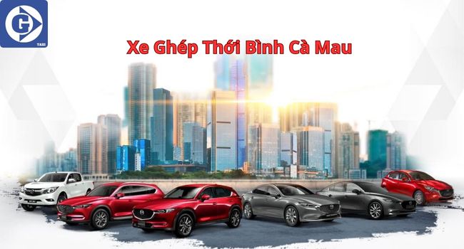 Xe Ghép Thới Bình Cà Mau Tải App GVTaxi