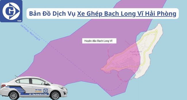 Xe Ghép Bạch Long Vĩ Hải Phòng Tải App GVTaxi