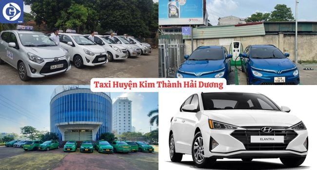 Taxi Huyện Kim Thành Hải Dương Tải App GVTaxi