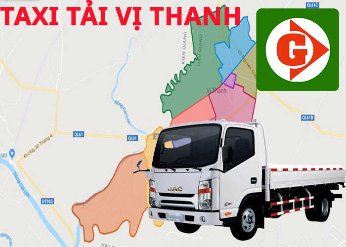 Taxi Tải Vị Thanh Tải App Gv Taxi