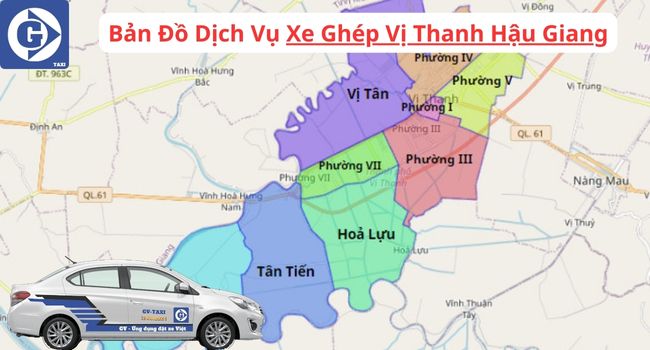 Xe Ghép Vị Thanh Hậu Giang Tải App GVTaxi