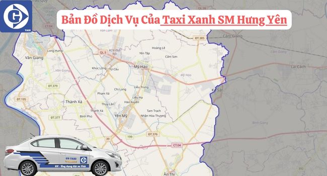 Taxi Xanh SM Hưng Yên Tải App GVTaxi