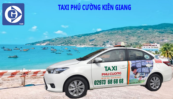 Taxi Phú Cường Kiên Giang Tải App GV Taxi