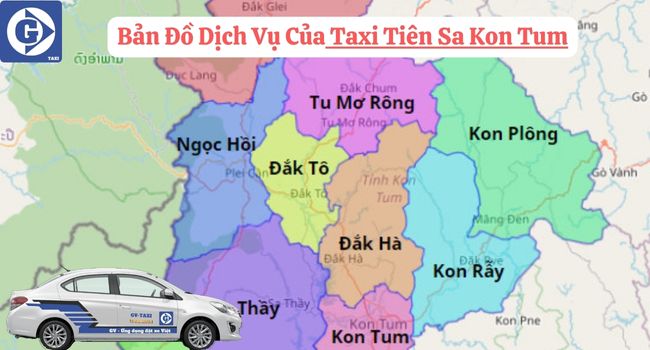 Taxi Tiên Sa Kon Tum Tải App GVTaxi