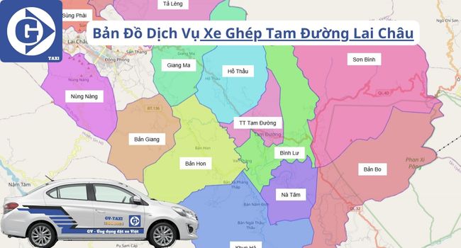 Xe Ghép Tam Đường Lai Châu Tải App GVTaxi