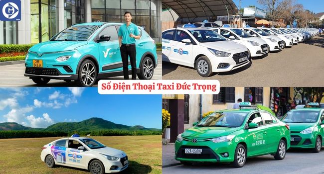 Số Điện Thoại Taxi Đức Trọng Tải App GVTaxi