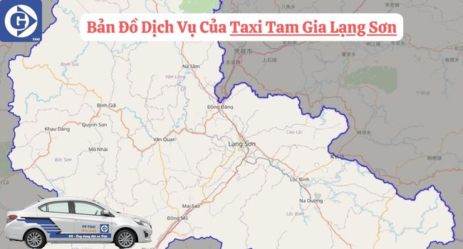 Taxi Tam Gia Lạng Sơn Tải App GVTaxi