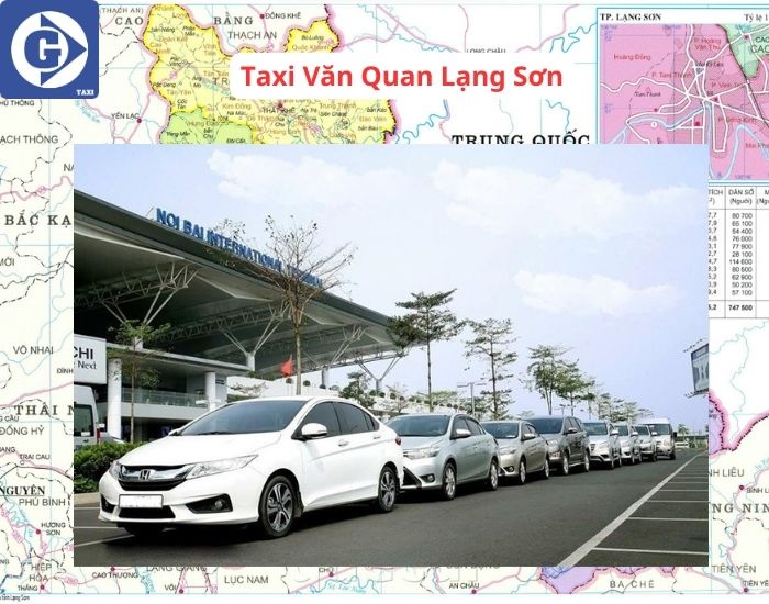 Taxi Văn Quan Lạng Sơn Tải App GVTaxi