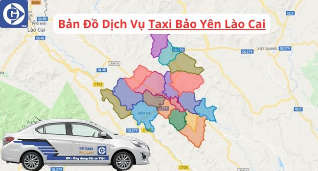 Taxi Bảo Yên Lào Cai Tải App GVTaxi