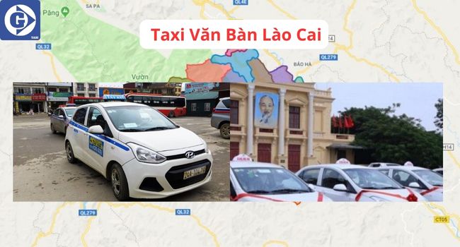 Taxi Văn Bàn Lào Cai Tải App GVTaxi