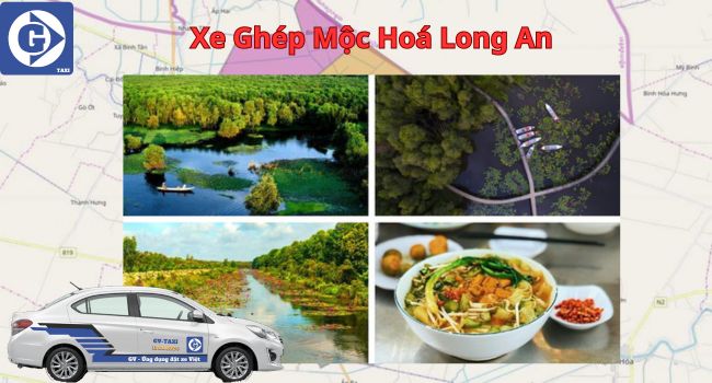 Xe Ghép Mộc Hóa Long An Tải App GVTaxi