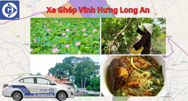 Xe Ghép Vĩnh Hưng Long An Tải App GVTaxi