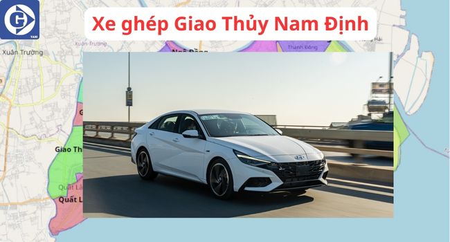 Xe Ghép Giao Thủy Nam Định Tải App GVTaxi