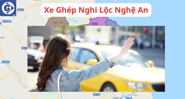 Xe Ghép Nghi Lộc Nghệ An Tải App GVTaxi