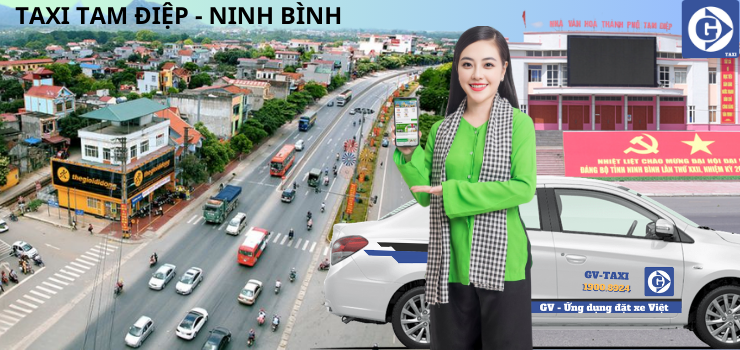 Thông tin Số Điện Thoại và đánh giá dịch vụ của các hãng Taxi Tam Điệp Ninh Bình