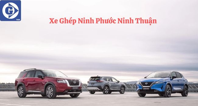 Xe Ghép Ninh Phước Ninh Thuận Tải App GVTaxi