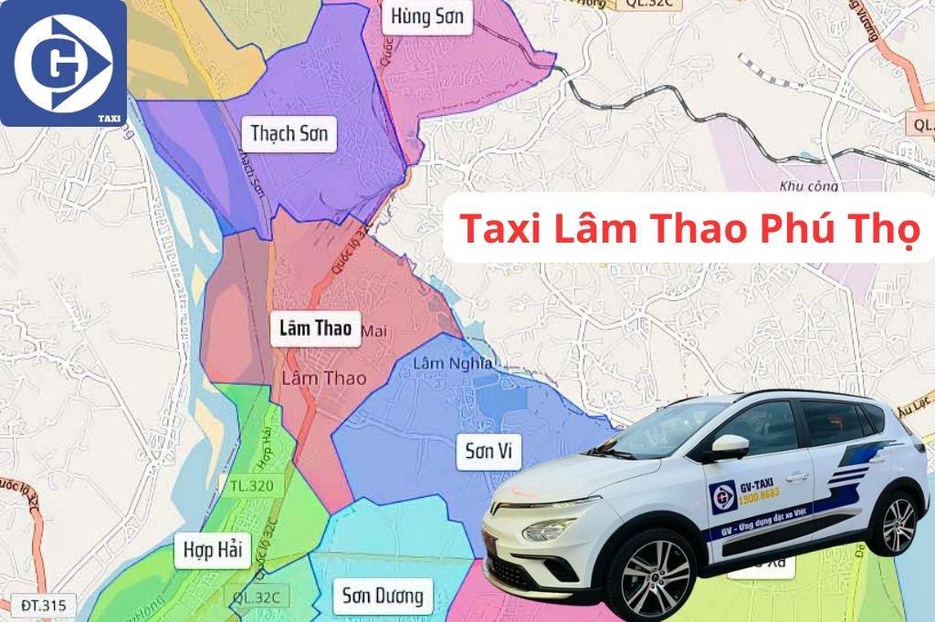 Taxi Lâm Thao Phú Thọ Tải App GV Taxi
