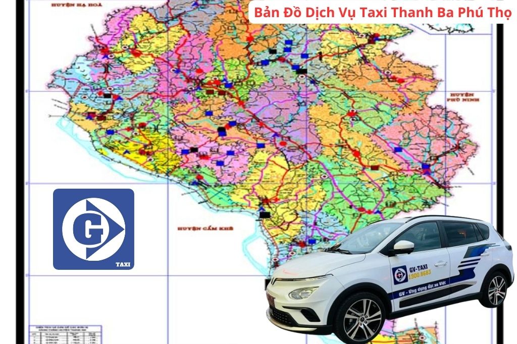 Taxi Thanh Ba Phú Thọ Tải App GV Taxi
