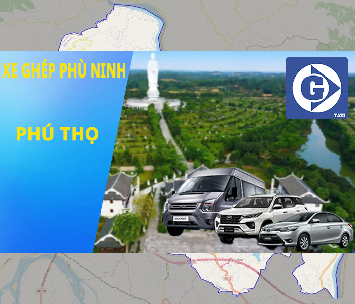 Xe Ghép Phù Ninh Phú Thọ Tải App GV Taxi
