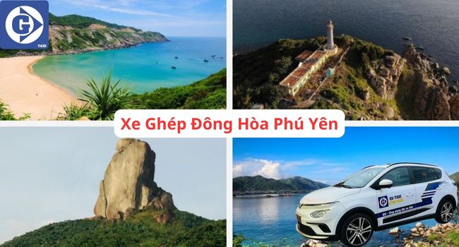 Xe Ghép Đông Hòa Phú Yên Tải App GVTaxi