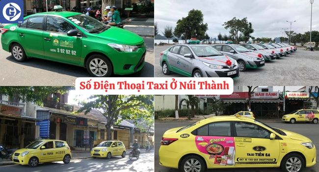 Số Điện Thoại Taxi Ở Núi Thành Tải App GVTaxi