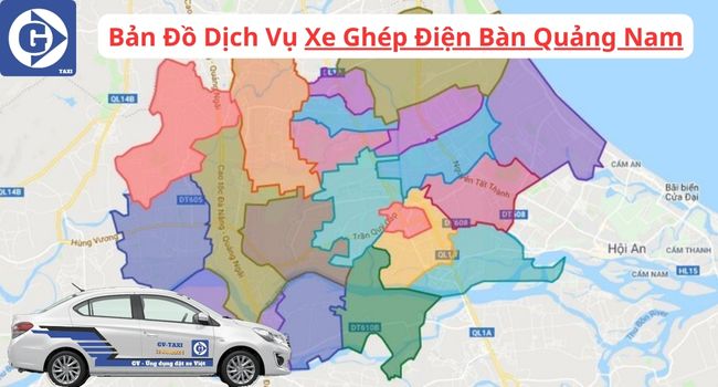 Xe Ghép Điện Bản Quảng Nam Tải App GVTaxi