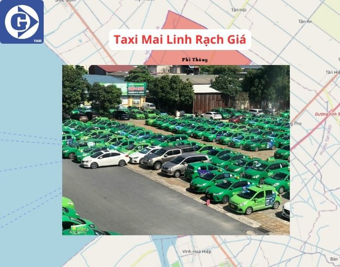 Taxi Mai Linh Rạch Giá Tải App GVTaxi 