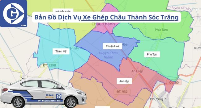 Xe Ghép Châu Thành Sóc Trăng Tải App GVTaxi